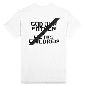 GOD OUR FATHER - TSHIRT