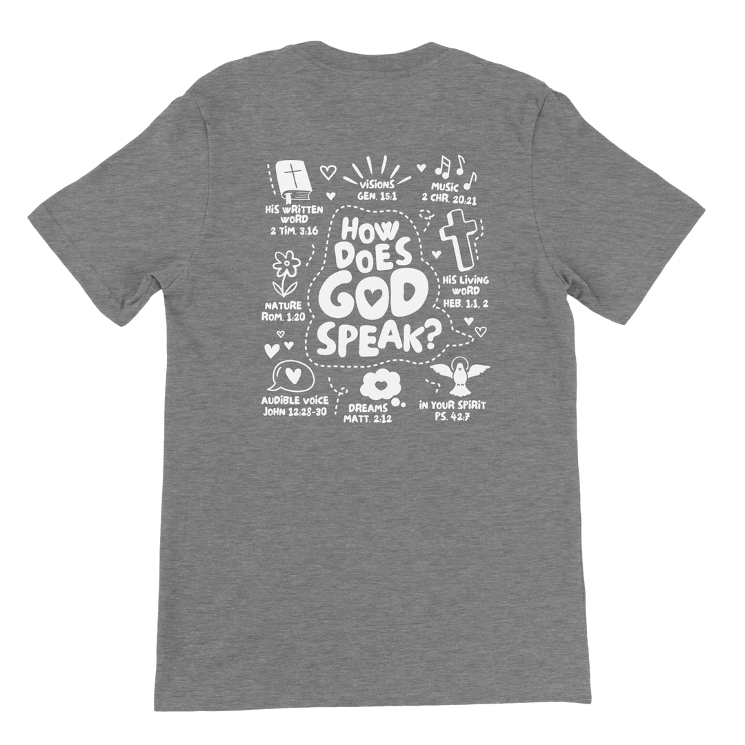 ''HOW GOD SPEAK'' T-SHIRT