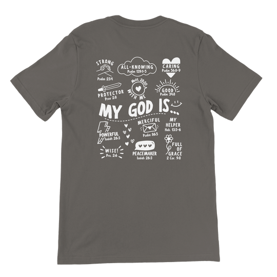 ''MY GOD IS...'' T-SHIRT