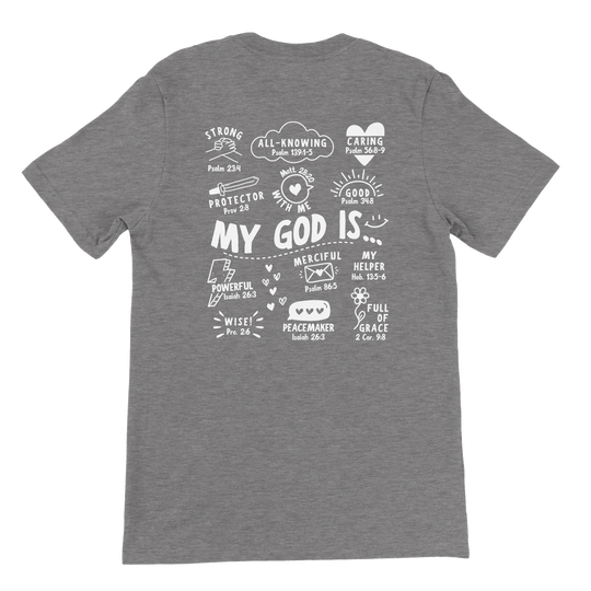 ''MY GOD IS...'' T-SHIRT